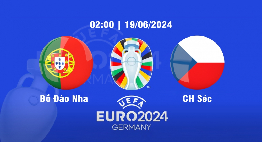 Nhận định soi kèo Bồ Đào Nha vs CH Séc, 02h00 ngày 18/6 - Euro 2024